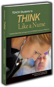 TEACH Students to THINK Like a Nurse