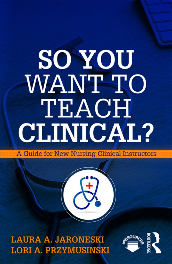 Lori Przymusinski So You Want To Teach Clinical