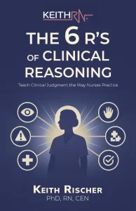 The 6 Rs of Clinical Reasoning